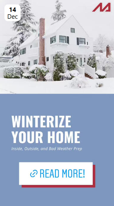 Murney Facebook Story - Winterize Your Home